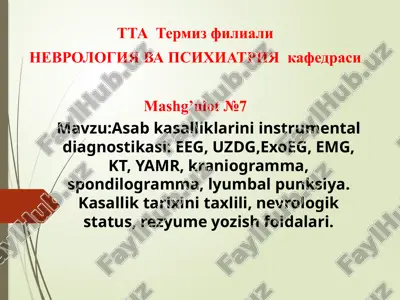 asab kasalliklarini instrumental diagnostikasi — PPTX