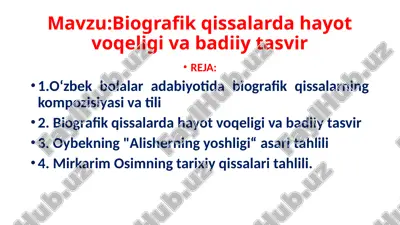 biografik qissalar hayot voqeligi va badiiy tasvir — PPTX