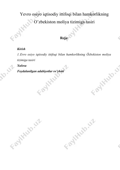 yevro osiyo iqtisodiy ittifoqi bilan hamkorlikning o’zbekiston moliya tizimiga tasiri — DOCX