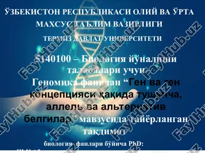 "gen va gen kontseptsiyasi haqida" — PPT