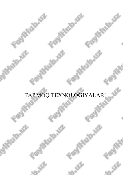 tarmoq texnologiyalari uslubiy qo'llanma — DOCX