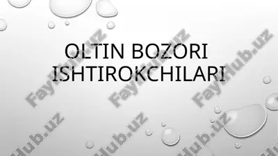oltin bozori — PPTX