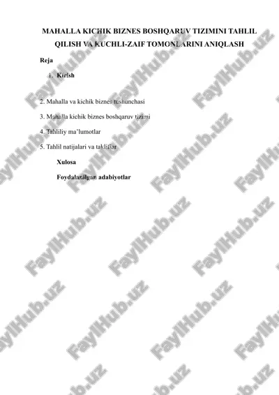mahalla kichik biznes boshqaruv tizimini tahlil qilish va kuchli-zaif tomonlarini aniqlash — DOCX