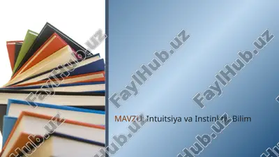 intuitsiya va instinktiv bilim — PPTX