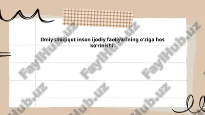 ilmiy tadqiqot inson ijodiy faoliyatining o'ziga hos ko'rinishi — PPTX