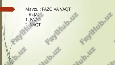 fazo va vaqt — PPTX