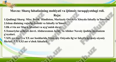 sharq falsafasining mohiyati va ijtimoiy taraqqiyotdagi roli — PPTX