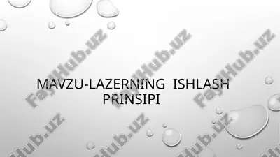 mavzu-lazerning ishlash prinsipi — PPTX