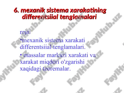 mexanik sistemalar xarakatining differentsial tenglamalari — PPT