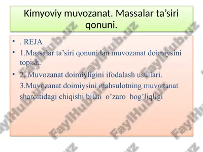 kimyoviymuvozanat.massalarta’siriqonuni — PPTX