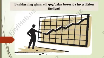 banklarning qimmatli qog’ozlar bozorida investitsion faoliyati — PPTX