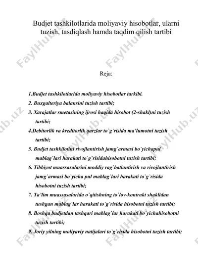 budjet tashkilotlarida moliyaviy hisobotlar, ularni tuzish, tasdiqlash hamda taqdim qilish tartibi — DOC