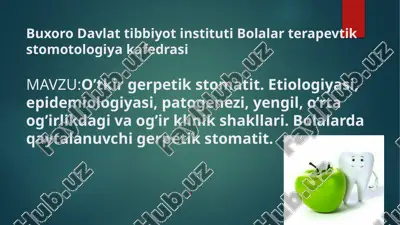 o’tkirgerpetik stomatit — PPTX