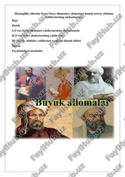 o‘rta osiyo allomalari, shaharlari hamda tarixiy obidalar yubileylarining nishonlanishi — DOCX