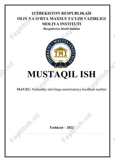 nomoddiy aktivlarga amortizatsiya hisoblash usullari — DOCX