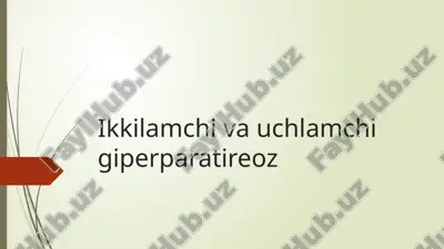 giperparatizyoz — PPTX