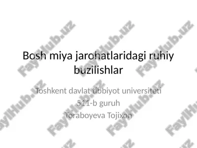 bosh miya jarohatlaridagi ruhiy buzilishlar — PPTX