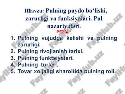 pulning paydo bo‘lishi, zarurligi va funksiyalari — PPTX