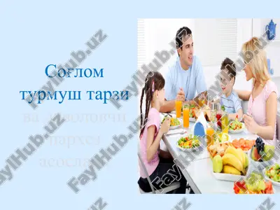 sog'lom turmush tarziva davolovchi parhez asoslari — PPT