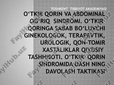 o‘tkir qorin va abdominal og‘riq sindromi — PPTX