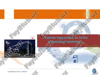 kadrlar tayyorlash va ta’lim sohasidagi islohotla — PPTX