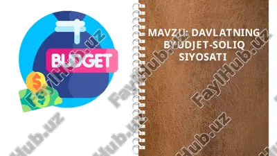 davlatning byudjet-soliq siyosati — PPTX