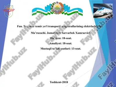 tezyurartemir yo‘l transporti magistrallarining elektrlashtirish — PPTX