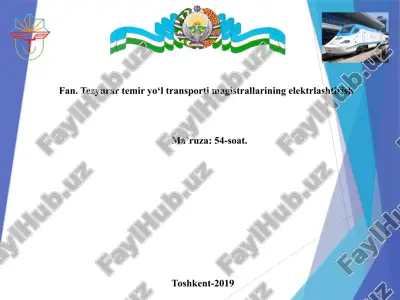 tezyurartemir yo‘l transporti magistrallarining elektrlashtirish — PPTX