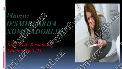 o’smirlarda xomiladorlik — PPTX