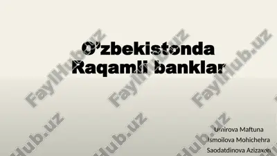raqamli banklar tavsifi — PPTX