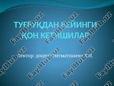 tug'ruqdan keyingi qon ketishilar — PPTX