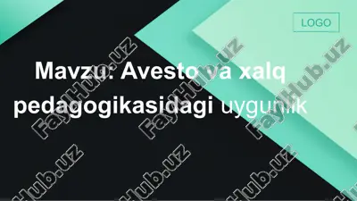 avesto va xalq pedagogikasidagi uygunlik — PPTX