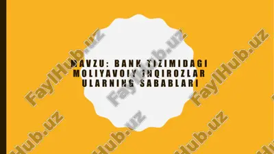 bank tizimidagi moliyavoiy inqirozlar ularning sabablari — PPTX