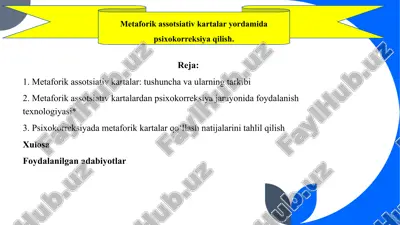 metaforik assotsiativ kartalar yordamida psixokorreksiya qilish — PPTX