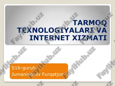 tarmoq texnologiyalari va internet xizmati — PPTX
