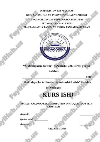 "xalq og‘zaki ijodiyotida o‘rtoqlik va do‘stlik tarbiyasi" — DOCX
