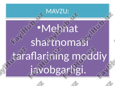 mehnat shartnomasi taraflarining moddiy javobgarligi — PPTX