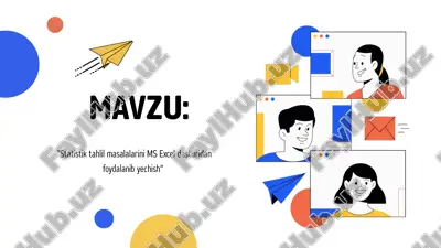 statistik tahlil masalalarini ms excel dasturidan foydalanib yechish — PPTX
