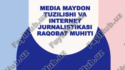 media maydon tuzilishi va internet jurnalistikasi raqobat muhiti — PPTX