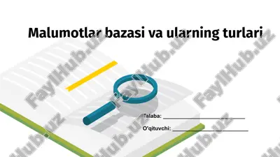 malumotlar bazasi va ularning turlari — PPTX