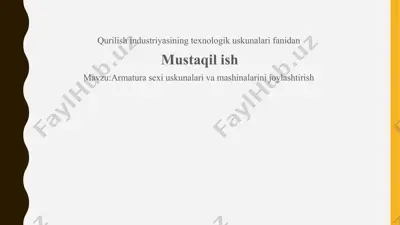 qurilish industriyasi texnologik uskunalar — PPTX