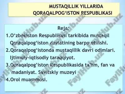 qoraqalpog‘iston respublikasi mustaqilligi — PPTX