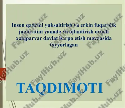 inson qadrini yuksaltirish va erkin fuqarolik jamiyatini yanada rivojlantirish orqali xalqparvar davlat barpo etish mavzusida tayyorlagan — PPTX