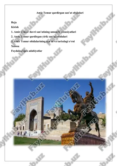 amir temur davri san’atining umumiy xususiyatlari — DOCX