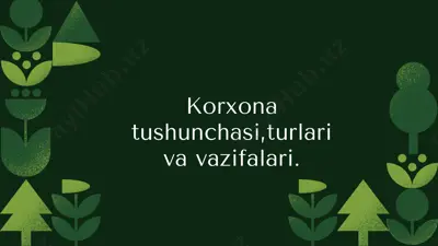 korxona tushunchasi,turlari va vazifalari — PPTX