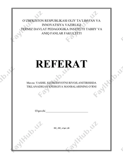 yashil iqtisodiyotni rivojlanitirishda tiklanadigan energiya manbalarining o’rni — DOCX