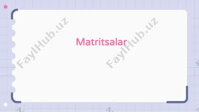 matritsalar — PPTX