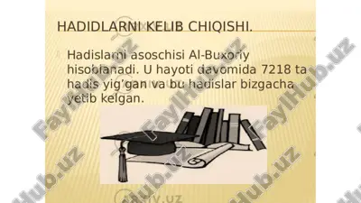 al-bukhariy hadislarnikkelib chiqishi — PPTX