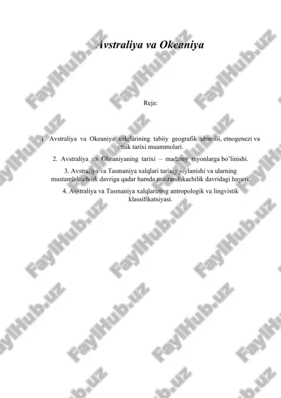 avstraliya va okeaniya xalqlarining geografik va etnik tarixi — DOCX