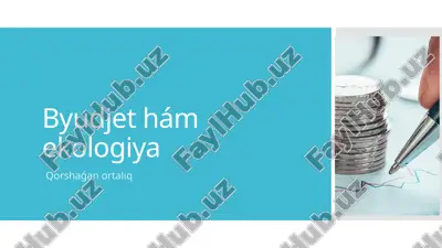 byudjet hám ekologiya — PPTX